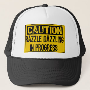 Caution Sign-Razzle Dazzle Them In Progress-Bk/Yl Trucker Hat