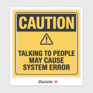 Caution Sign – System Error Social Warning