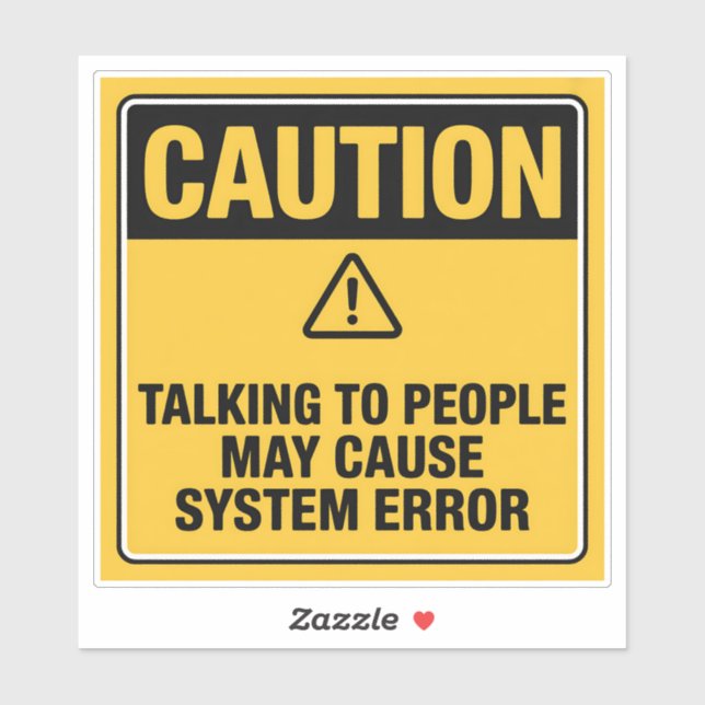 Caution Sign – System Error Social Warning (Sheet)