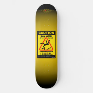 Caution Skateboard