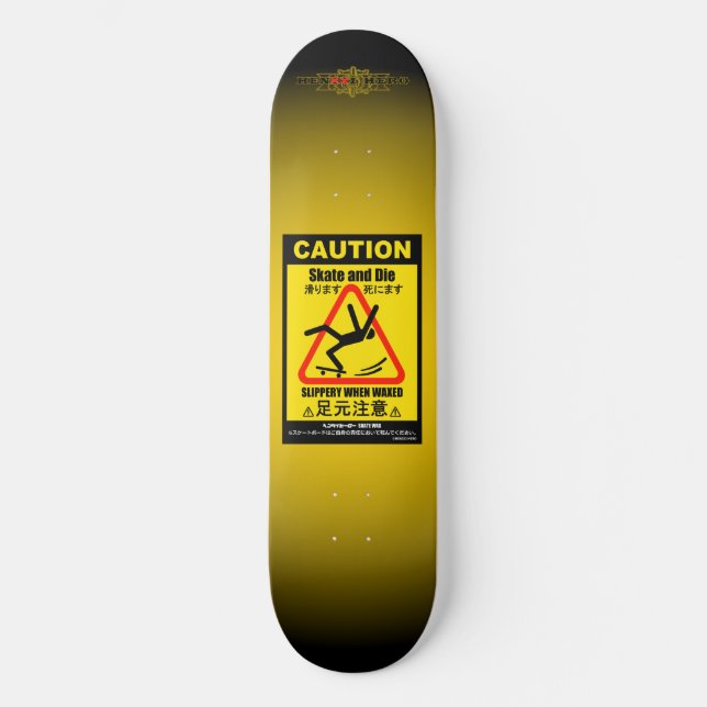 Caution Skateboard (Front)