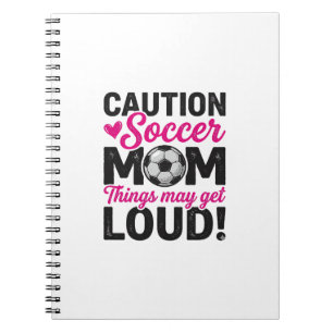 Caution Soccer Mum Loud Vintage Shirt Design_1 Notebook