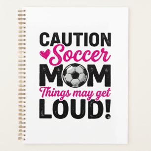 Caution Soccer Mum Loud Vintage Shirt Design_1 Planner