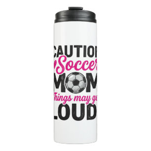Caution Soccer Mum Loud Vintage Shirt Design_1 Thermal Tumbler