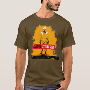 Caution Sterile Zone 1 T-Shirt