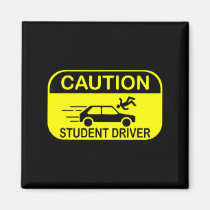 Caution Student Driver Funny  Magnet