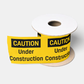 CAUTION Under Construction Satin Ribbon