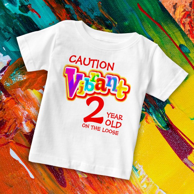 Caution vibrant 2 on the loose toddler t-shirt (Creator Uploaded)