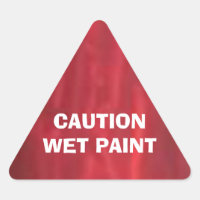 CAUTION Wet Paint