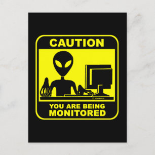 Caution! you are being monitored postcard