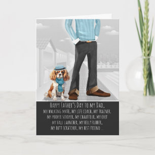 Cavalier King Charles Dog and Dad Fun Father's Day Holiday Card