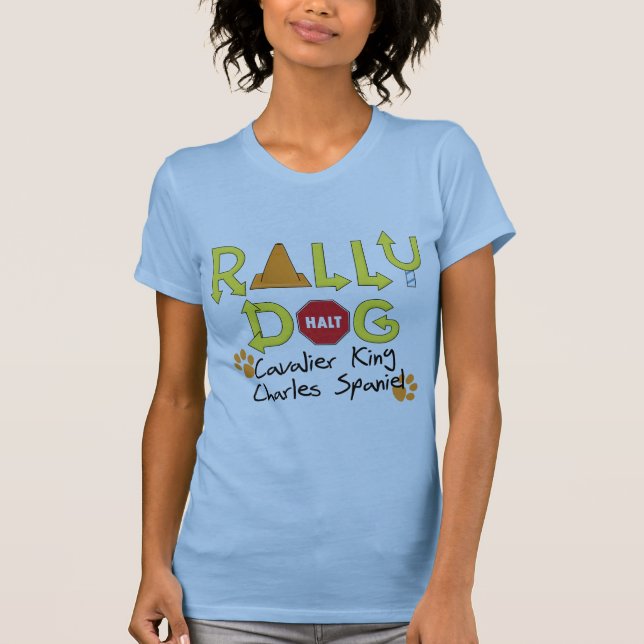 Cavalier King Charles Spaniel Rally Dog T-Shirt (Front)
