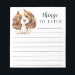 Cavalier King Charles Spaniel things to Fetch Notepad<br><div class="desc">Adorable Cavalier King Charles Spaniel things to fetch notepad with lines.  Easy to personalise with your message.  Visit our shop to view a large assortment of dog breeds.</div>