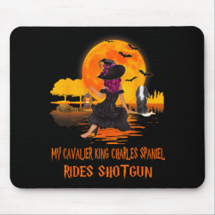 Cavalier Rides Shotgun Dog And Witch Funny Mouse Pad