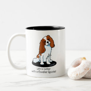 Cavalier Spaniel Life Is Better Two-Tone Coffee Mug