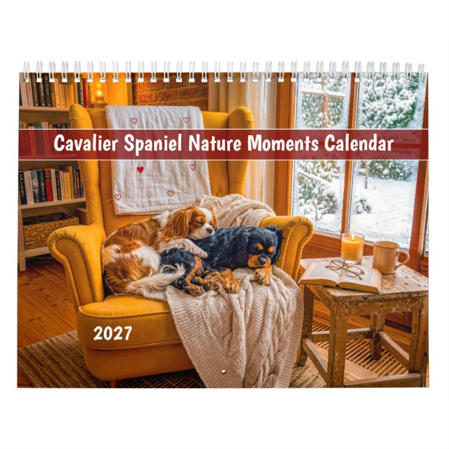 Cavalier Spaniel Nature Moments Calendar (Cover)