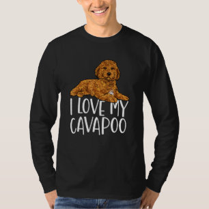 Cavapoo Dog Owner I Love My Cavapoo T-Shirt