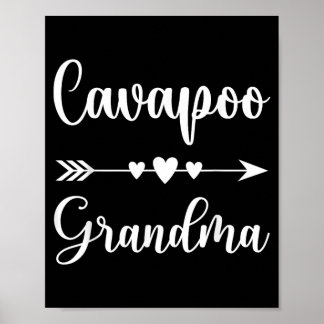 Cavapoo Grandma Funny Cavapoo Dog Lovers Gift Poster