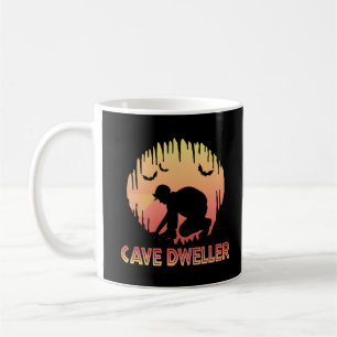 Cave Dweller - Caver Spelunking Speleology Coffee Mug