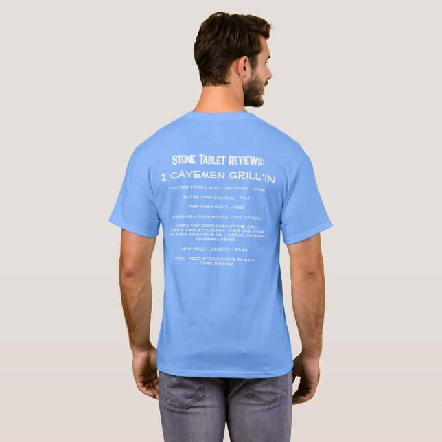 Cave dwellers review 2 Cavemen Grill'in BBQ T-Shir T-Shirt (Back Full)