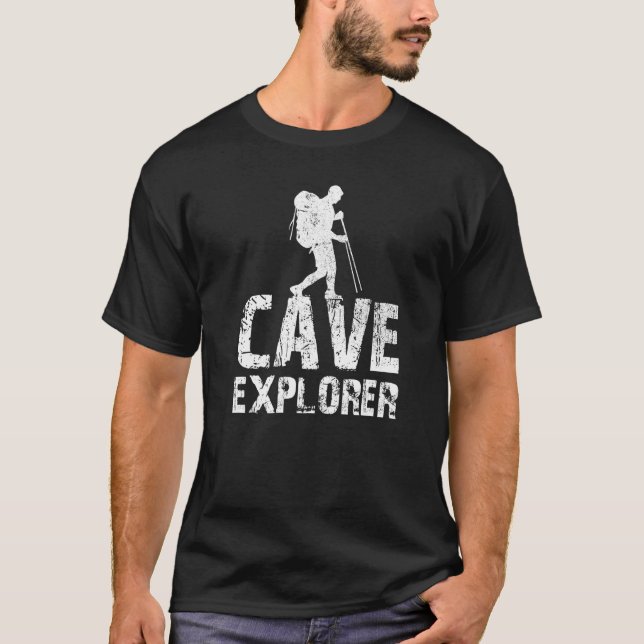 Cave Explorer Caving Hobby Exploring T-Shirt (Front)