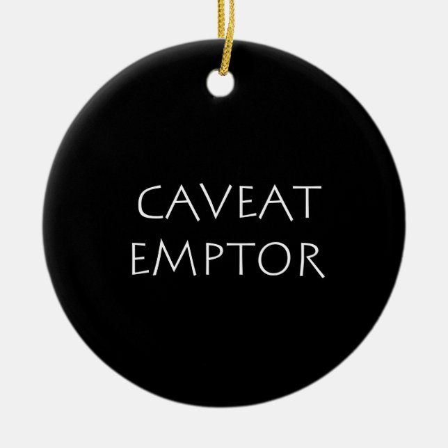 Caveat Emptor Ceramic Tree Decoration (Front)