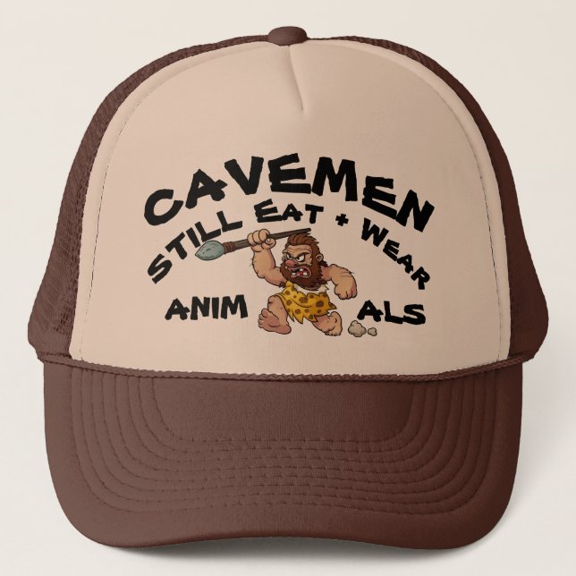 CAVEMEN - Eat & Wear Animals Trucker Hat (Front)