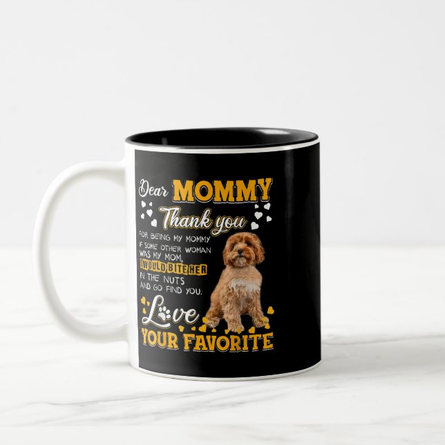 Cavoodle Dear Mummy Thank You For Being My Mummy Two-Tone Coffee Mug (Left)