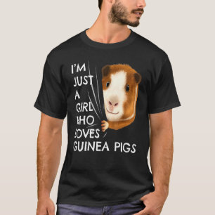 Cavy  Girls Women Just A Girl Who Loves Guinea Pig T-Shirt