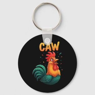 Caw Rooster Chicken Farm Animal Funny Rnyard Lover Key Ring