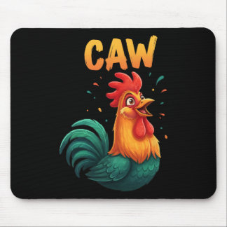 Caw Rooster Chicken Farm Animal Funny Rnyard Lover Mouse Pad