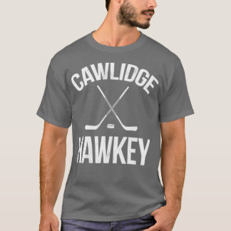 Cawlidge Hawkey Puck Stick Skating Rink T-Shirt