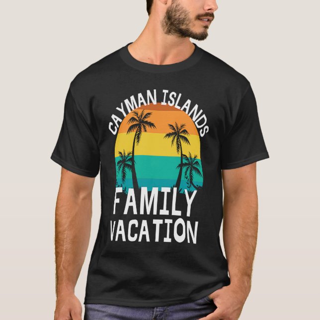 Cayman Islands Family Vacation Trip Men Women Kids T-Shirt (Front)