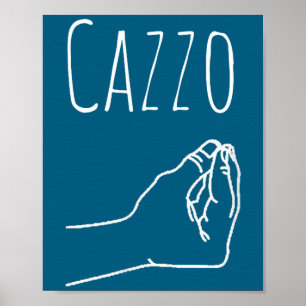 Cazzo Words In Italian Funny Quote Italy Gift  Poster