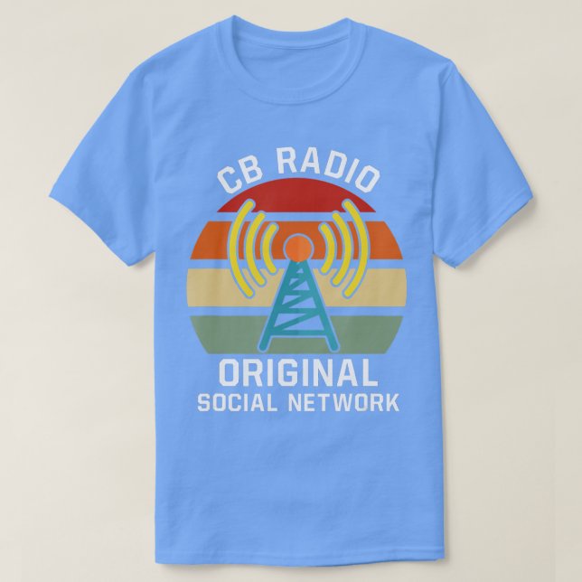 CB Radio Original Social Network HAM Radio  T-Shirt (Design Front)