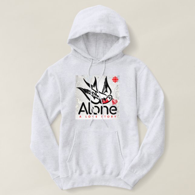 CBC Alone: A Love Story Hoodie (Design Front)