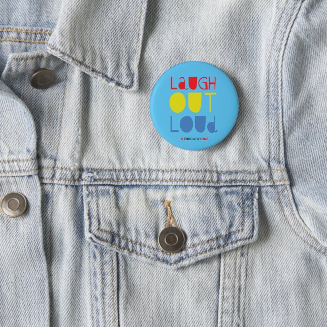 CBC Laugh Out Loud 6 Cm Round Badge (In Situ)