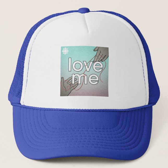 CBC Love Me Trucker Hat (Front)