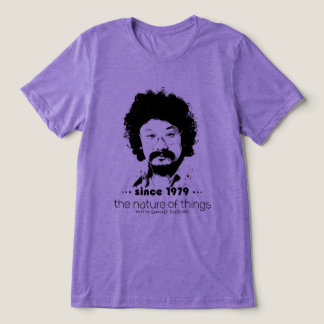 CBC - Nature of Things Since 1979 Tri-Blend Shirt