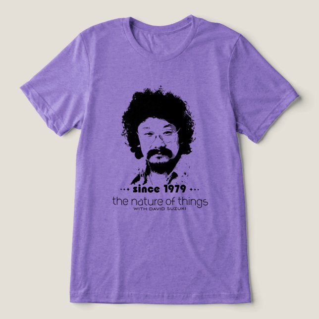 CBC - Nature of Things Since 1979 Tri-Blend Shirt (Design Front)