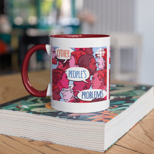 CBC Other People's Problems Mug