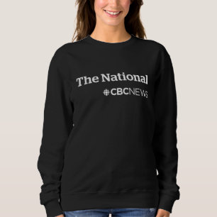 CBC The National Sweatshirt