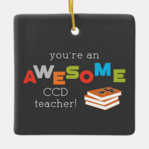 CCD Teacher Appreciation Day Book. Awesome Ceramic Ornament