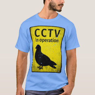 CCTV Security Camera Pigeon Spy 1 T-Shirt