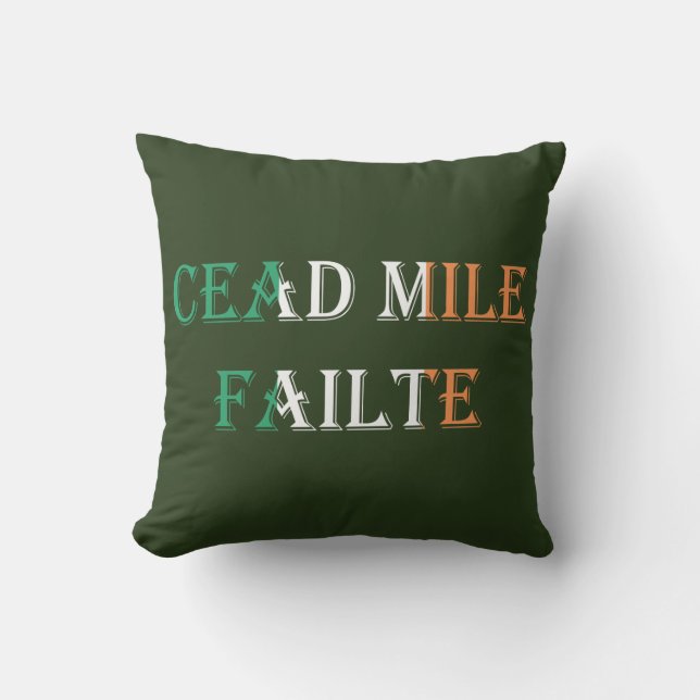 Cead Mile Failte on Irish Flag tpcnt Cushion (Front)