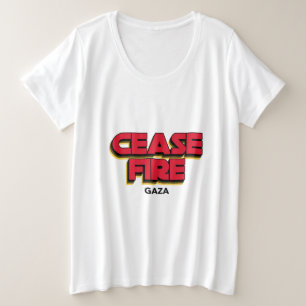 Cease Fire Gaza Gaza Genocide Plus Size T-Shirt