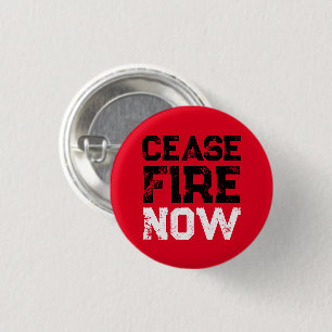Cease Fire Now black white red distressed text 3 Cm Round Badge