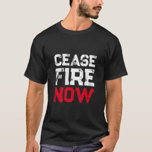 Cease Fire Now white red black distressed anti war T-Shirt