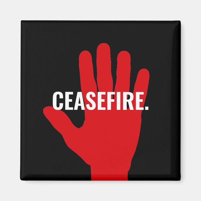 Ceasefire black white red stop hand anti war magnet (Front)