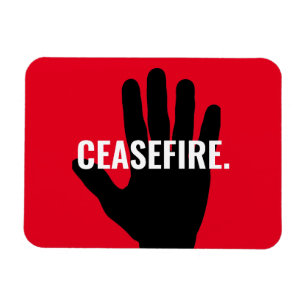 Ceasefire red white black hand anti war custom magnet